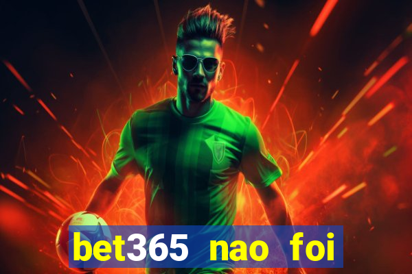 bet365 nao foi possivel processar seu deposito